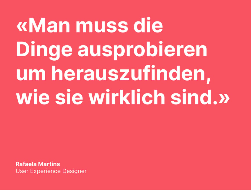 Zitat_man_muss_die_dinge_ausprobieren_um_herauszufinden_wie_sie_wirklich_sind