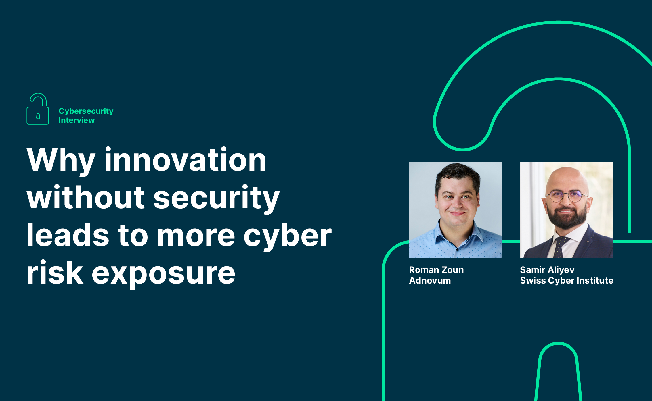 Striking the balance between innovation and cyber risk management